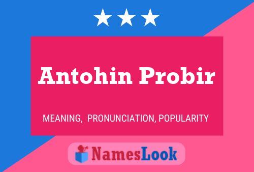 Antohin Probir Name Poster