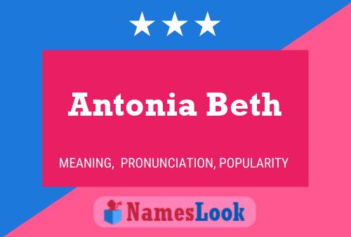 Antonia Beth Name Poster