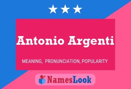 Antonio Argenti Name Poster