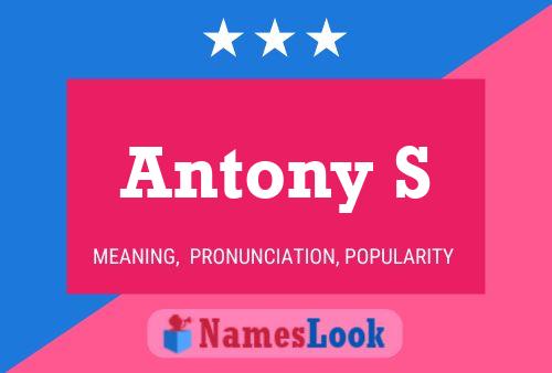 Antony S Name Poster