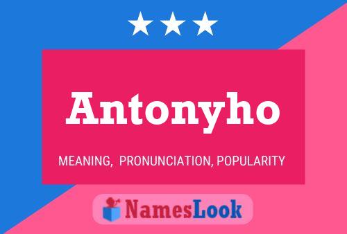 Antonyho Name Poster