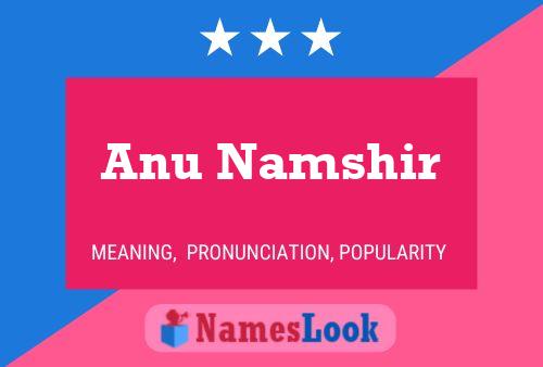 Anu Namshir Name Poster