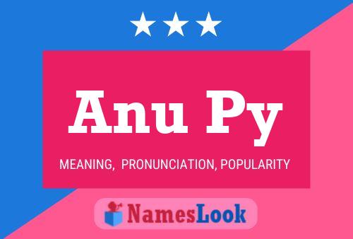 Anu Py Name Poster