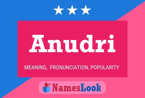 Anudri Name Poster