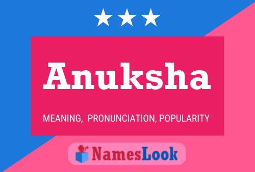 Anuksha Name Poster