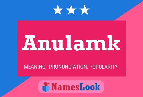 Anulamk Name Poster