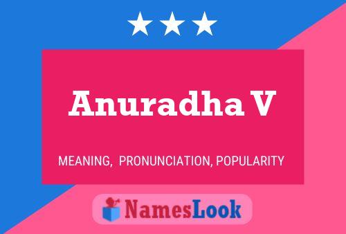 Anuradha V Name Poster