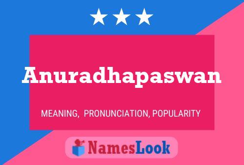 Anuradhapaswan Name Poster