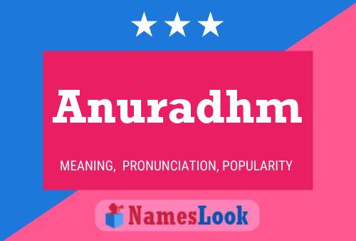 Anuradhm Name Poster