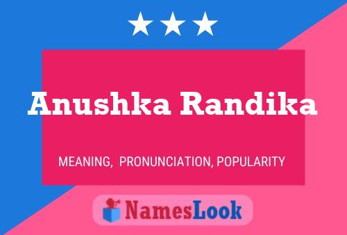 Anushka Randika Name Poster