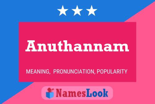 Anuthannam Name Poster