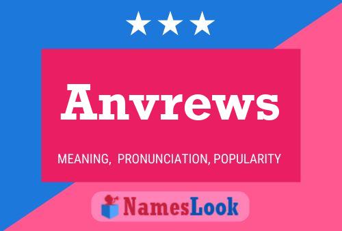 Anvrews Name Poster