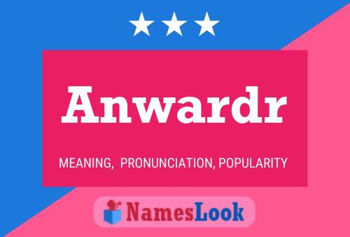 Anwardr Name Poster