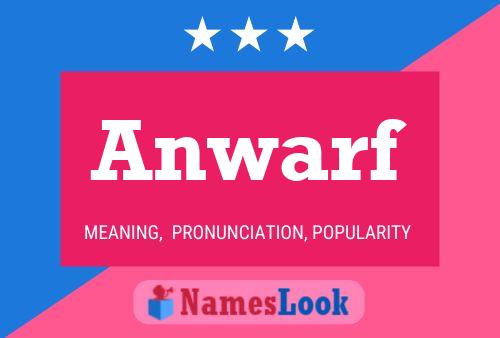 Anwarf Name Poster