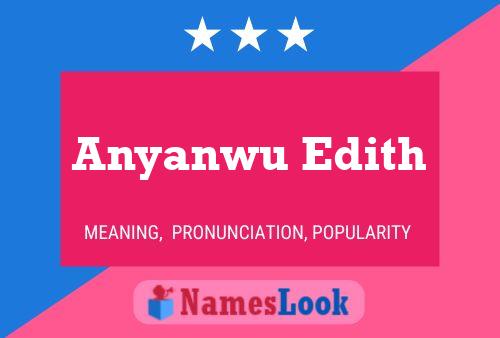 Anyanwu Edith Name Poster