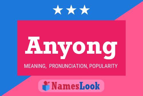 Anyong Name Poster