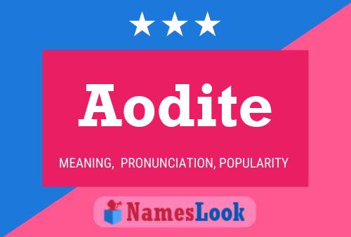 Aodite Name Poster