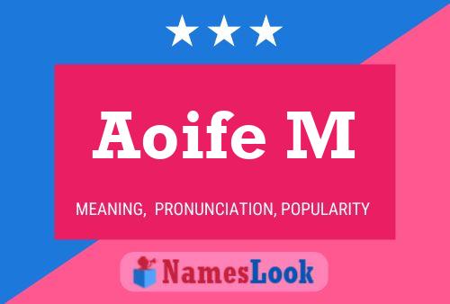 Aoife M Name Poster