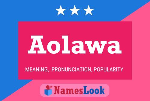 Aolawa Name Poster