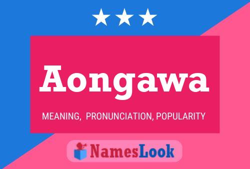 Aongawa Name Poster