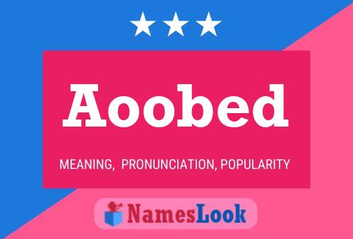 Aoobed Name Poster