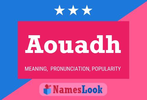 Aouadh Name Poster