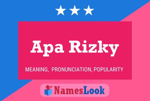 Apa Rizky Name Poster