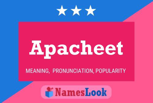 Apacheet Name Poster