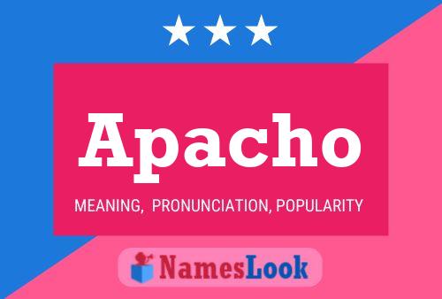 Apacho Name Poster