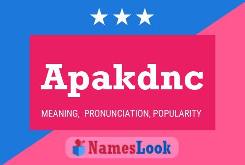 Apakdnc Name Poster