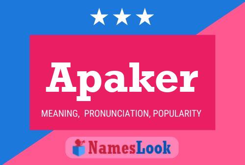 Apaker Name Poster