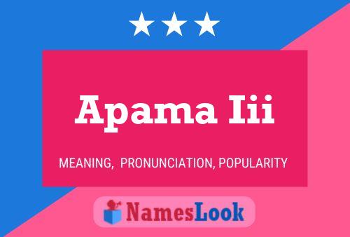 Apama Iii Name Poster