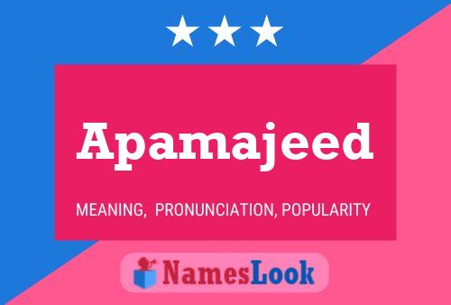 Apamajeed Name Poster