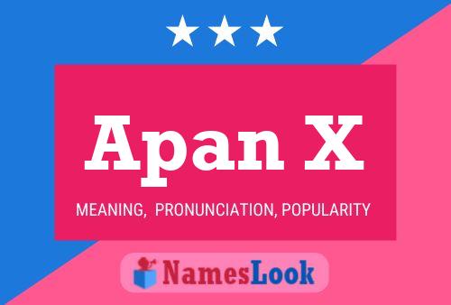 Apan X Name Poster