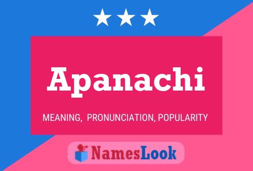 Apanachi Name Poster