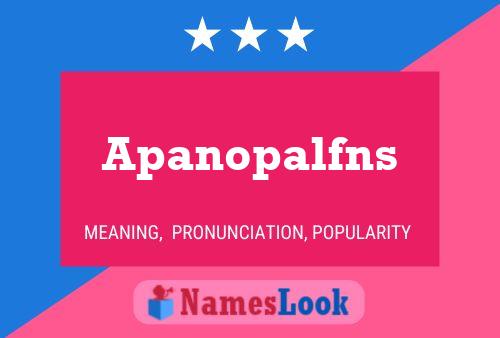 Apanopalfns Name Poster