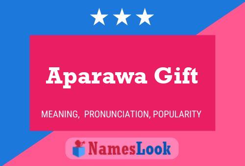 Aparawa Gift Name Poster