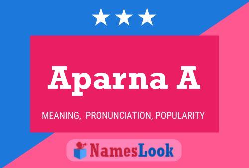 Aparna A Name Poster