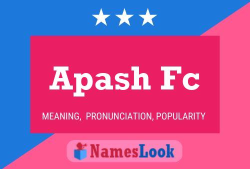 Apash Fc Name Poster