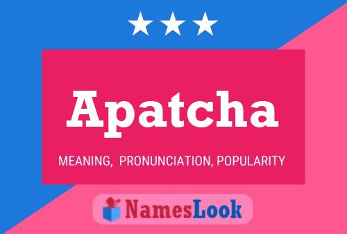 Apatcha Name Poster