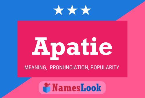 Apatie Name Poster