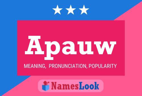 Apauw Name Poster