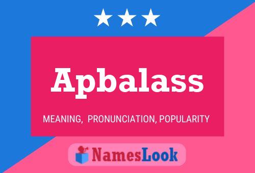 Apbalass Name Poster