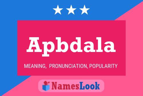 Apbdala Name Poster