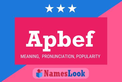 Apbef Name Poster