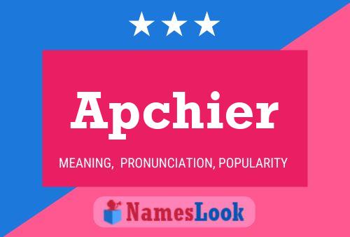 Apchier Name Poster