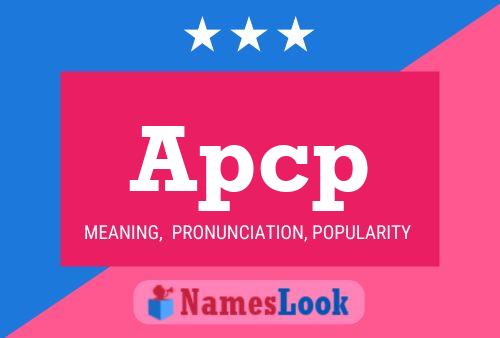 Apcp Name Poster