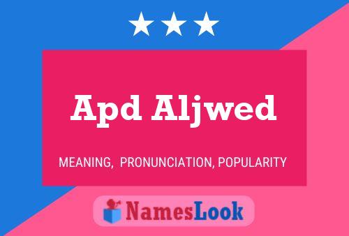 Apd Aljwed Name Poster