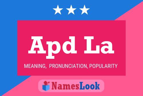 Apd La Name Poster