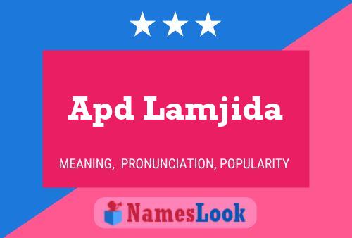 Apd Lamjida Name Poster